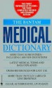 The Bantam Medical Dictionary - Laurence Urdang