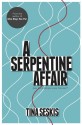 A Serpentine Affair - Tina Seskis