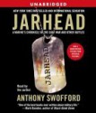 Jarhead Movie Tie-In: A Marine's Chronicle of the Gulf War and Other Battles - Anthony Swofford