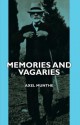 Memories and Vagaries - Axel Munthe