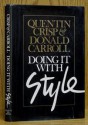 Doing It With Style - Quentin Crisp