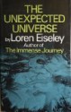 The Unexpected Universe - Loren Eiseley