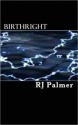 Birthright - R.J. Palmer