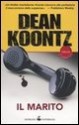 Il marito - Dean Koontz