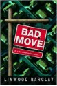 Bad Move - Linwood Barclay