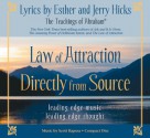 Law of Attraction Directly from Source: Leading Edge Thought, Leading Edge Music - Esther Hicks, Jerry Hicks, Scott Raposa