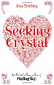 Seeking Crystal - Joss Stirling