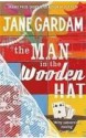 The Man in the Wooden Hat - Jane Gardam