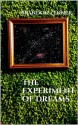 The Experiment of Dreams - Brandon Zenner