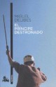 El príncipe destronado - Miguel Delibes