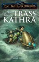 The Trials of Trass Kathra - Mike Wild