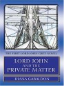 Lord John and the Private Matter - Diana Gabaldon