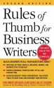 Rules of Thumb for Business Writers - Diana Roberts Wienbroer, Elaine Hughes, Jay Silverman