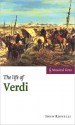 The Life of Verdi - John Rosselli