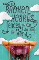 Broken Hearts, Fences, and Other Things to Mend - Katie Finn