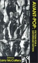 Avant-Pop: Fiction for a Daydream Nation (Black Ice Books) - Larry McCaffery, Doug Rice, Kathy Acker, William T. Vollmann, John Bergin, Harry Polkinhorn, Gerald Vizenor, Richard Meltzer, David Matlin, Tim Ferret, Jill St. Jacques, Stephen Wright, Derek Pell, Eurudice, Mark Leyner, Rob Hardin, Harold Jaffe, Ricardo Cortez Cruz, Samue