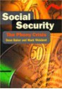 Social Security: The Phony Crisis - Dean Baker, Mark Weisbrot