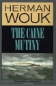 The Caine Mutiny - Herman Wouk