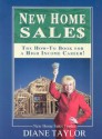 New Home Sales: The How To Book For A High Income Career - Diane Taylor