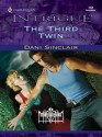 The Third Twin (Harlequin Intrigue) - Dani Sinclair