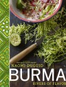 Burma: The Cookbook - Naomi Duguid