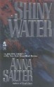 Shiny Water - Anna Salter