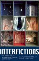 Interfictions: An Anthology of Interstitial Writing - Delia Sherman, Theodora Goss