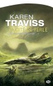 La Cité de Perle: Les Guerres wess'har, T1 (Science-fiction) (French Edition) - Karen Traviss