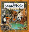 The Water Hole - Graeme Base