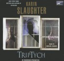 Triptych - Michael Kramer, Karin Slaughter