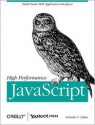 High Performance JavaScript - Nicholas C. Zakas