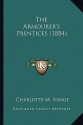 The Armourer's Prentices - Charlotte Mary Yonge