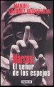 Marcos: El Senor de Los Espejos - Manuel Vázquez Montalbán