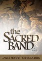 The Sacred Band - Janet E. Morris, Chris Morris