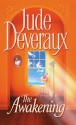 The Awakening (Montgomery, #8) - Jude Deveraux