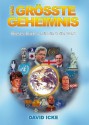 Das Größte Geheimnis: Dieses Buch verändert die Welt - David Icke, Nina Hawranke