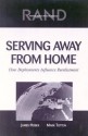 Serving Away from Home: How Deployments Influence Reenlistment - James R. Hosek