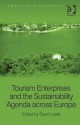 Tourism Enterprises and the Sustainability Agenda Across Europe - David Leslie