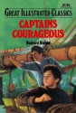 Captains Courageous (Great Illustrated Classics) - Rudyard Kipling