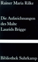 Die Aufzeichnungen DES Malte Laurids Brigge - Rainer Maria Rilke