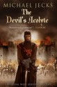 The Devil's Acolyte - Michael Jecks