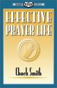 Effective Prayer Life - Chuck Smith