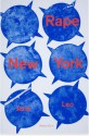 Semina No.4: Jana Leo: Rape New York - Jana Leo, Stewart Home, Gavin Everall