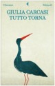 Tutto torna - Giulia Carcasi