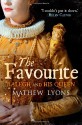 The Favourite Ralegh and His Queen - Mathew Lyons