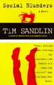 Social Blunders - Tim Sandlin