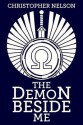 The Demon Beside Me - Christopher Nelson