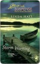 Storm Warning - Linda Hall