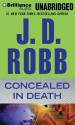 Concealed in Death - J.D. Robb, Susan Ericksen