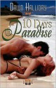 10 Days in Paradise - Dawn Halliday